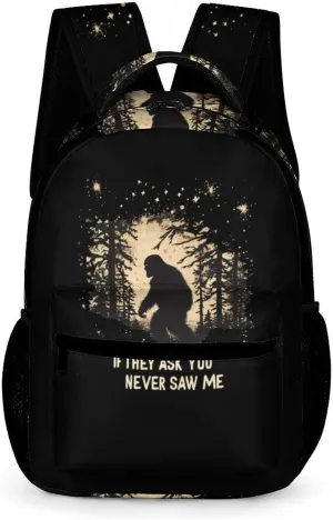 Bigfoot If They Ask You Never Saw Me Fashion Backpack Cute Daypack Unisex Laptop Bag for Travel Business Work